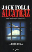 Jack Folla Alcatraz