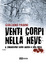 Cover of Venti corpi nella neve