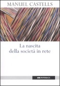 La nascita della società in rete