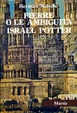 Cover of Tutte le opere narrative / Pierre o le ambiguità­Israel Potter