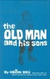 Cover of Old Man and His Sons