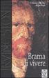 Cover of Brama di vivere