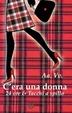 Cover of C'era una donna