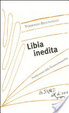 Cover of Libia inedita. Paralipomeni della Tirannomiomachia