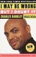 Cover of I May Be Wrong but I Doubt It