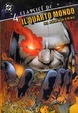 Cover of Classici DC - Il Quarto Mondo di John Byrne vol. 4
