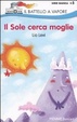 Cover of Il sole cerca moglie