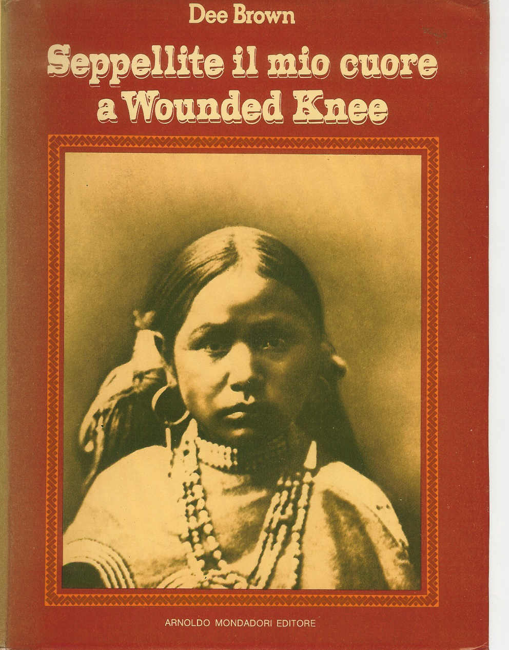 Seppellite Il Mio Cuore A Wounded Knee