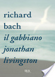 Cover of Il Gabbiano Jonathan Livingston
