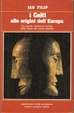 Cover of I Celti alle origini dell'Europa