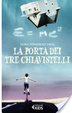 Cover of La porta dei tre chiavistelli