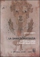 Cover of La sana democrazia