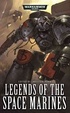 Cover of Legends of the Space Marines