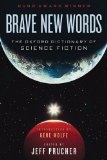 Brave New Words
