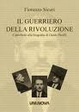Cover of Il guerriero della rivoluzione. Contributo alla biografia di Guido Picelli