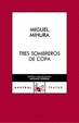 Cover of Tres sombreros de copa