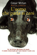 Cover of L'uomo che parla ai cani