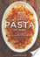Cover of The Glorious Pasta of Italy