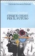 Cover of Cinque chiavi per il futuro