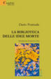 Cover of La biblioteca delle idee morte