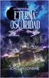 Cover of La hermandad de la eterna oscuridad