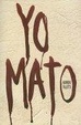 Cover of Yo Mato