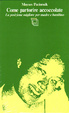 Cover of Come partorire accoccolate