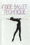 Cover of "Inside Ballet Technique"