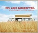 Cover of My Cool Campervan