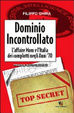 Cover of Dominio incontrollato. L'affaire Moro e l'Italia dei complotti nelgi anni '70