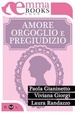Cover of Amore, orgoglio e pregiudizio