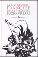 Cover of La rivoluzione francese raccontata da Lucio Villari
