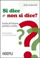 Cover of Si dice o non si dice?