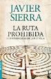 Cover of LA RUTA PROHIBIDA Y OTROS ENIGMAS DE LA HISTORIA