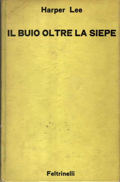 Più riguardo a Il buio oltre la siepe