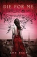 Cover of Die for Me