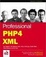 Cover of "Professional PHP4 XML"