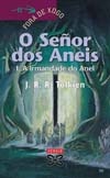 O Señor dos Aneis I A Irmandade do Anel