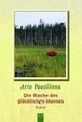 Cover of Die Rache des glücklichen Mannes.