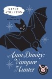 Aunt Dimity : Vampire Hunter