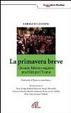Cover of La primavera breve