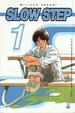 Cover of Slow Step vol. 1