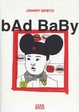 Cover of Bad Baby