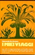 Cover of I miei viaggi