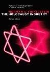 The Holocaust Industry : Reflections on the Exploitation of Jewish Suffering, New Edition