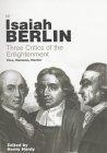 Three Critics of the Enlightenment