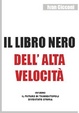 Cover of Il Libro nero dell'Alta Velocità