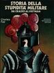 Cover of Storia della stupidità militare