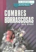 Cumbres Borrascosas / Wuthering Heights (Clasicos Juveniles)