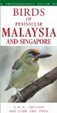 Cover of Birds of Peninsular Malaysis and Singapore